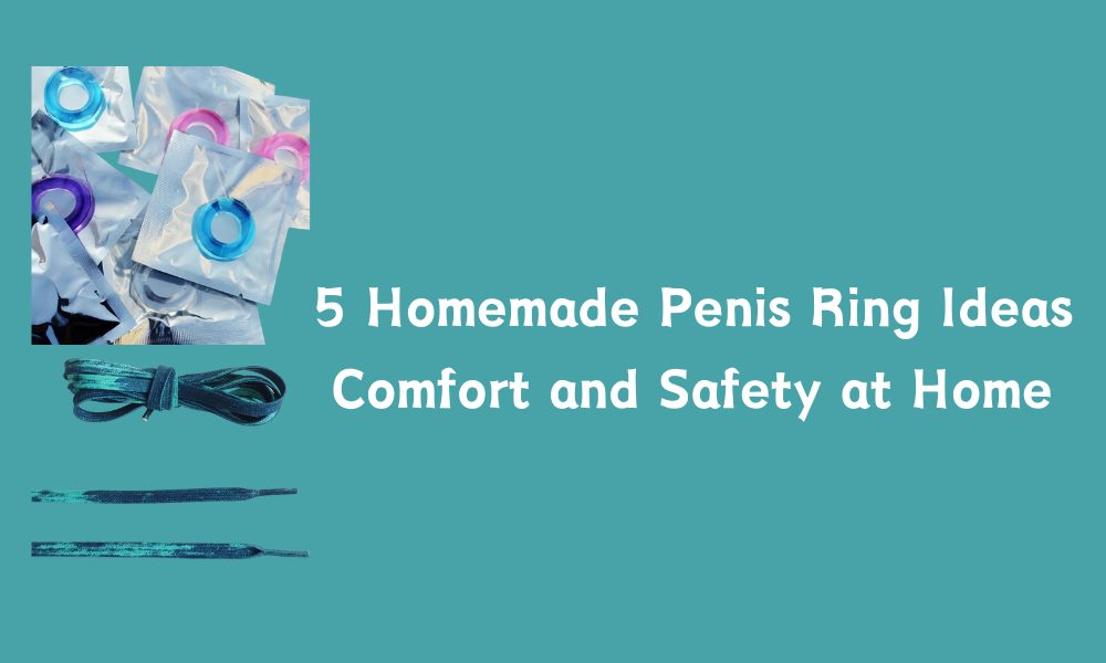 Homemade Penis Rings